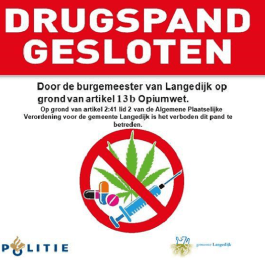 Twee drugspanden in Noord-Scharwoude op last van Burgemeester Kompier gesloten